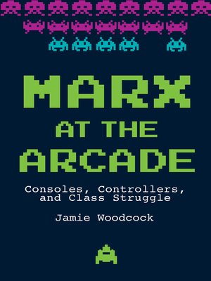 cover image of Marx at the Arcade